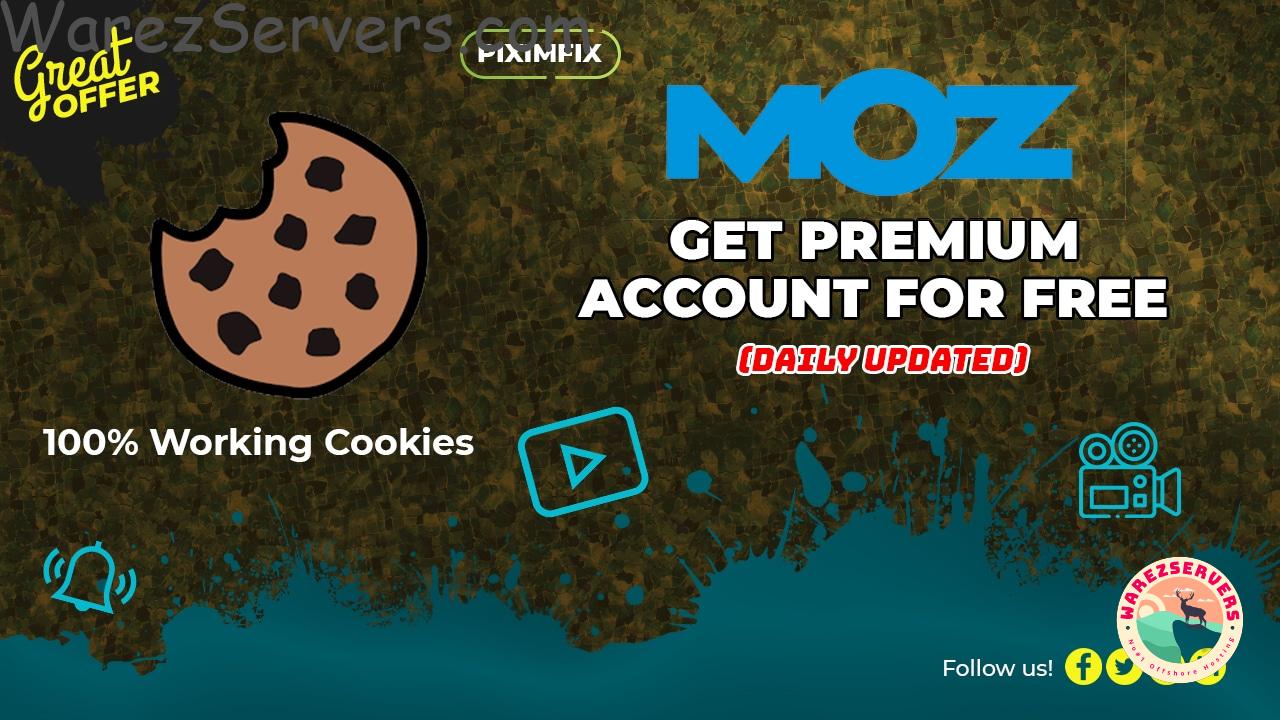 Free Moz Premium Cookies for January 2023 – Daily Update 100% Working How To Get Mokies 2022
