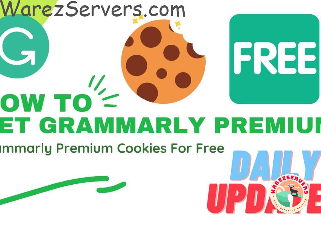 Get Grammarly Premium Cookies for January 2023 StepbyStep Guideline