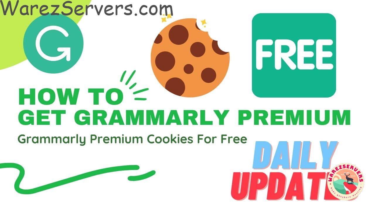 Get Grammarly Premium Cookies for January 2023