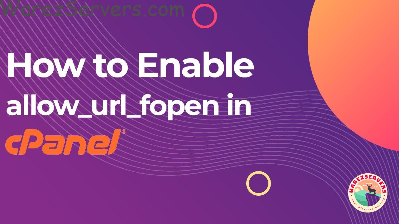 How to Enable Allow_url_fopen in Your PHP Configuration Step-by-Step