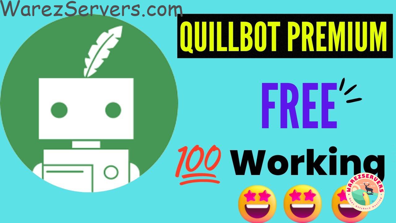 Quillbot Premium Cookies and Portable Browser Free GiveAway - January 2023
